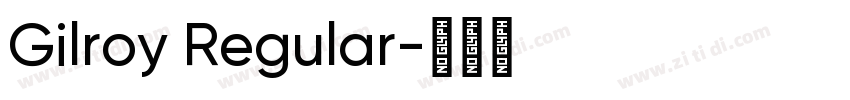 Gilroy Regular字体转换